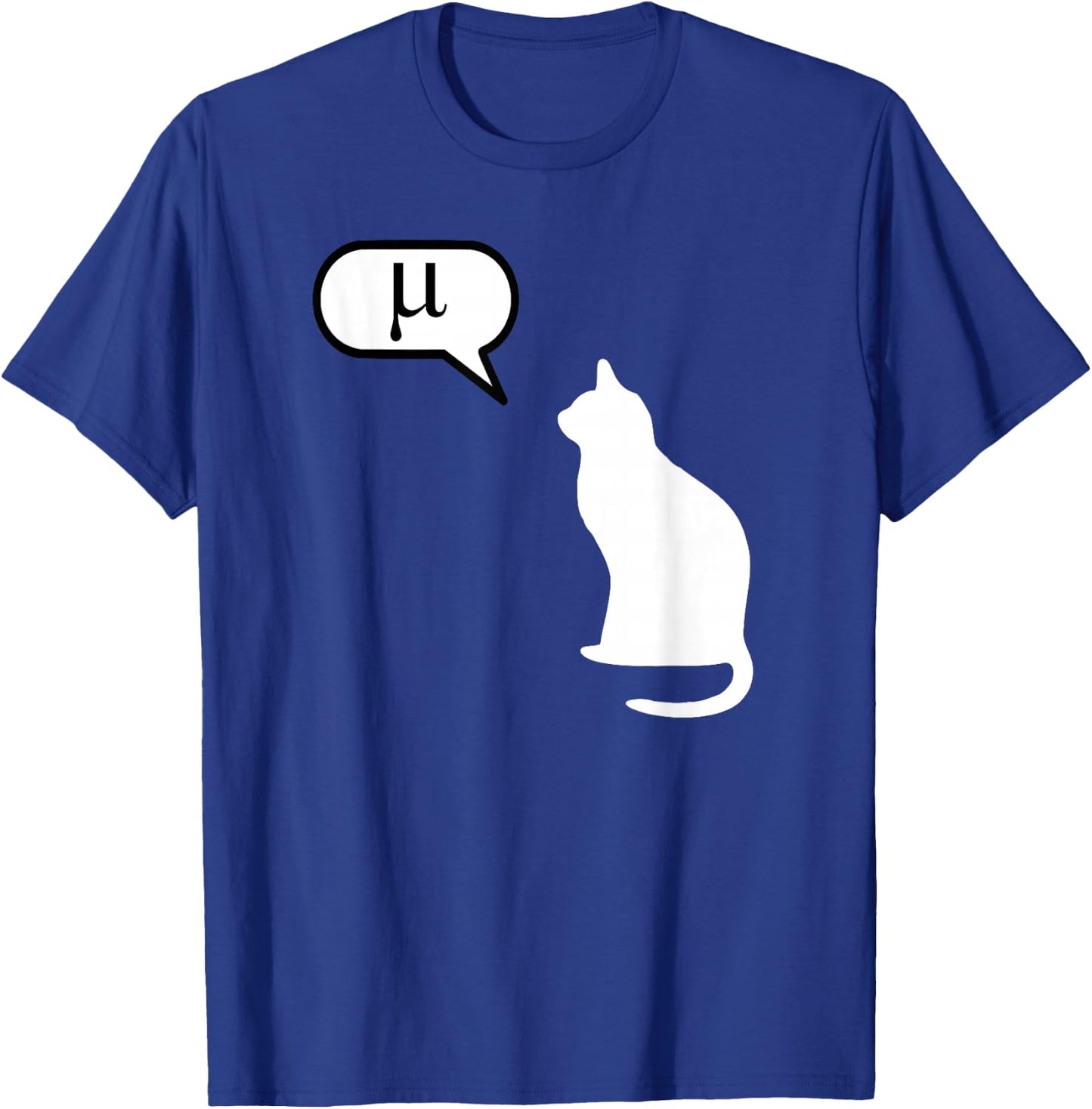 Science Cat - Math Cat, Statistics Cat, Biology Cat, Kitten T-Shirt - T-Shirt | Royal