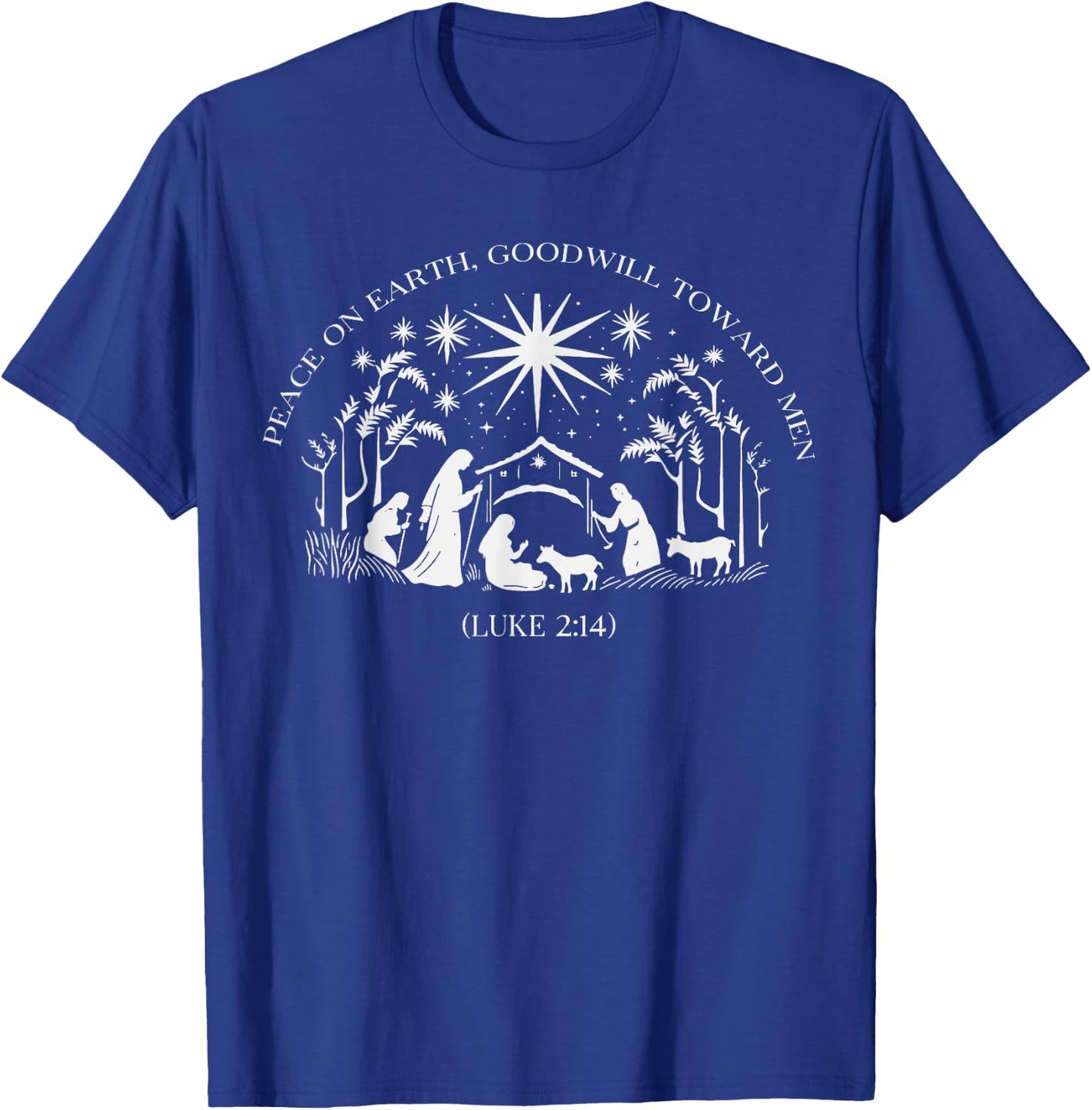 Christmas Nativity Scene Peace on Earth, Goodwill Toward Men T-Shirt - T-Shirt | Royal
