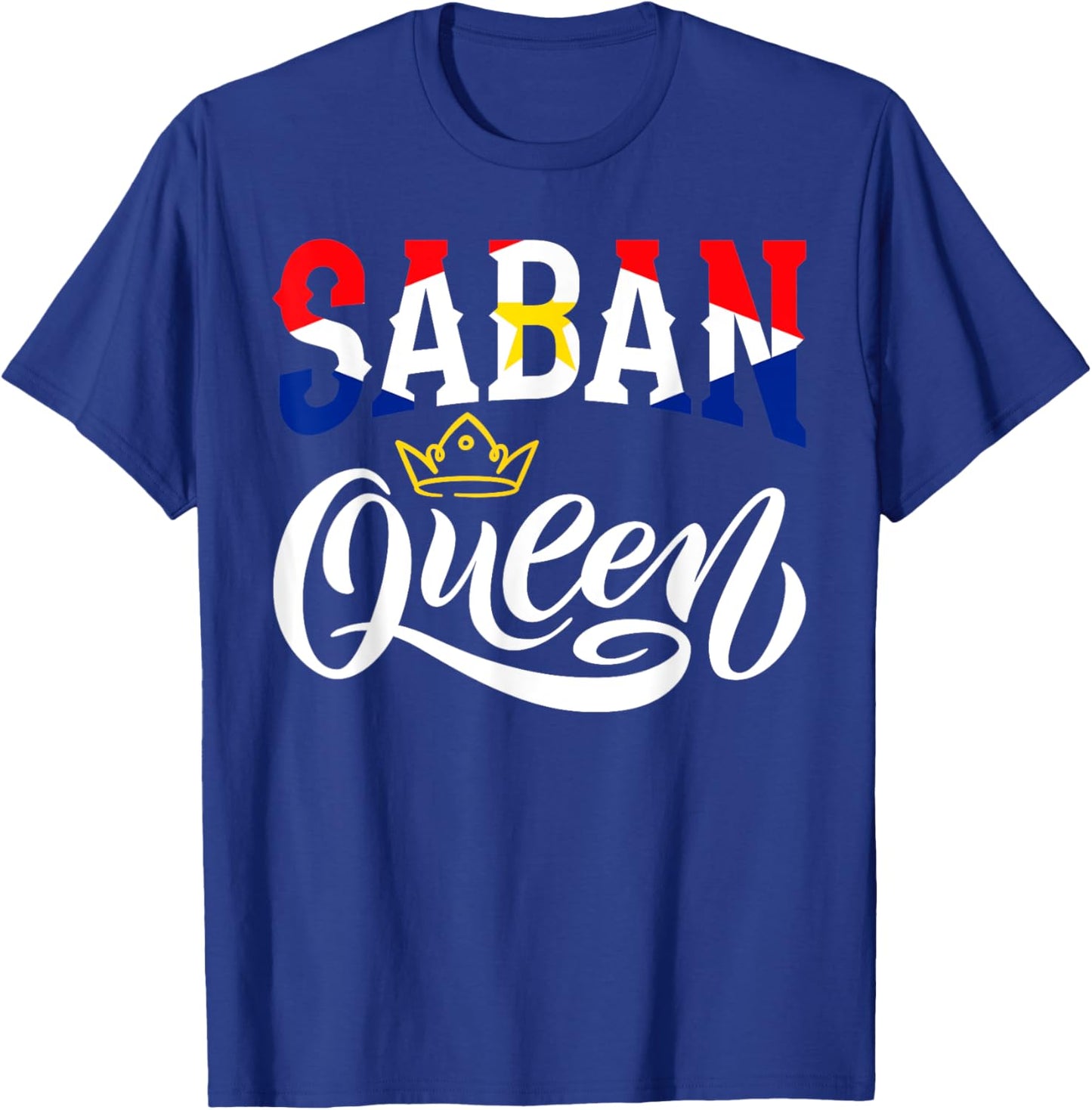 Saban Queen Saba Saban Flag T-Shirt - T-Shirt | Royal
