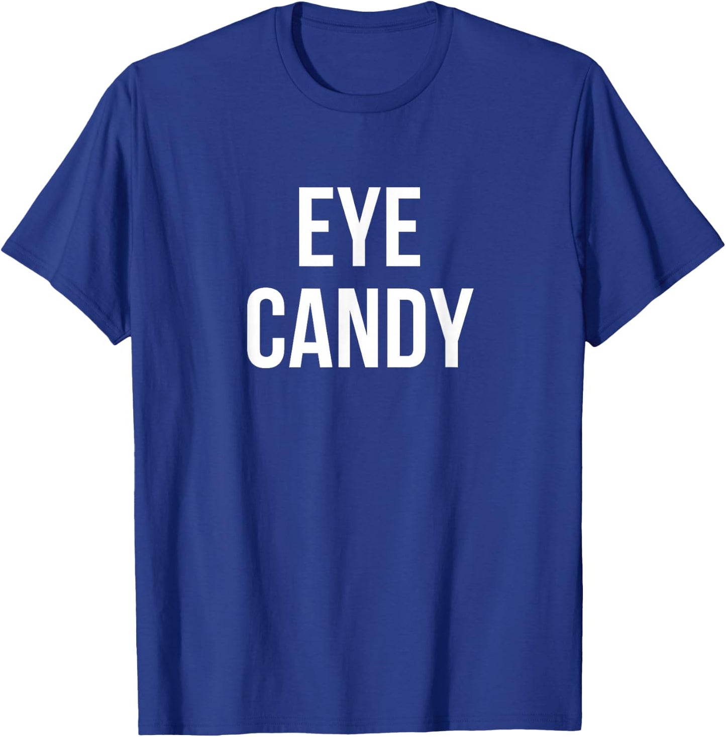 Eye candy T-Shirt - T-Shirt | Royal