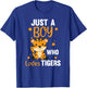 Just A Boy Who Loves Tigers Sweet Animals Tiger T-Shirt - T-Shirt | Royal
