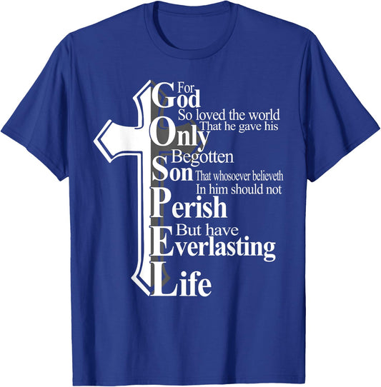 For God So Loved The World That He Gave His Only Begotten So T-Shirt - T-Shirt | Royal
