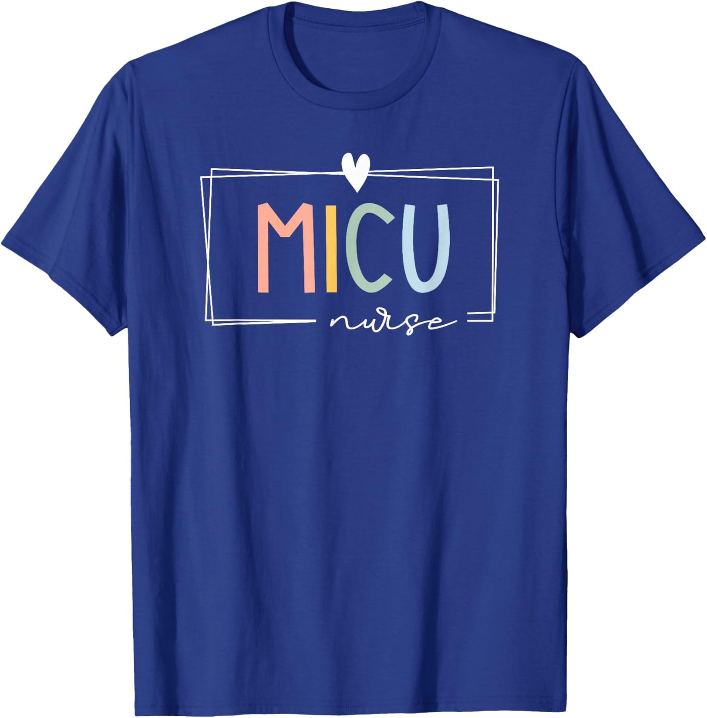 Retro MICU Nurse ICU Medical Rainbow Team Critical Care T-Shirt - T-Shirt | Royal