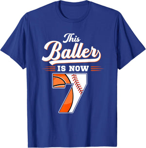 This Baller Is Now 7 Basketball & Baseball 7th Birthday T-Shirt - T-Shirt | Royal