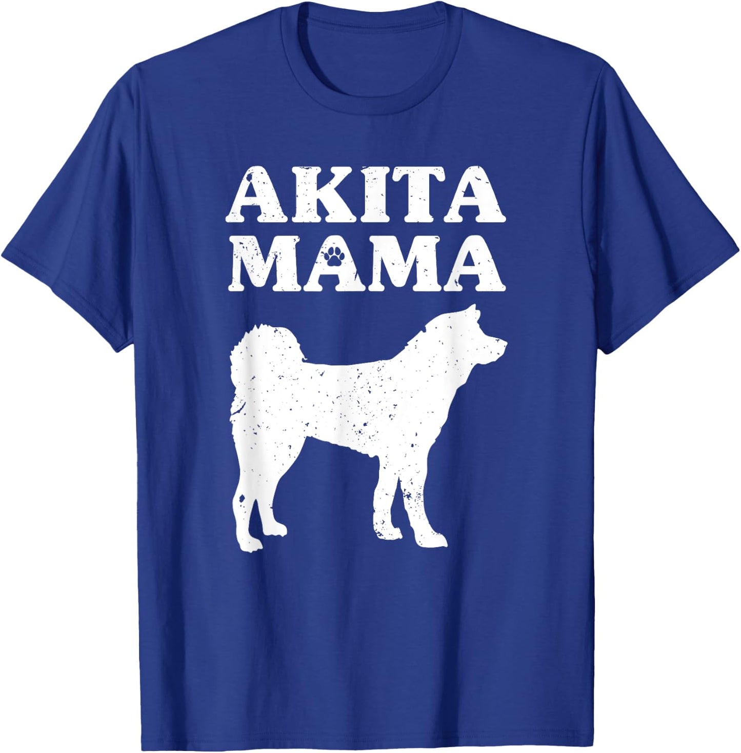 Funny Akita Inu Design Women Mothers Akita Lover Pet Dog Mom T-Shirt - T-Shirt | Royal