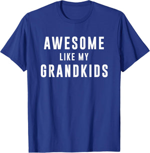 Awesome Like My Grandkids Women T-Shirt - T-Shirt | Royal