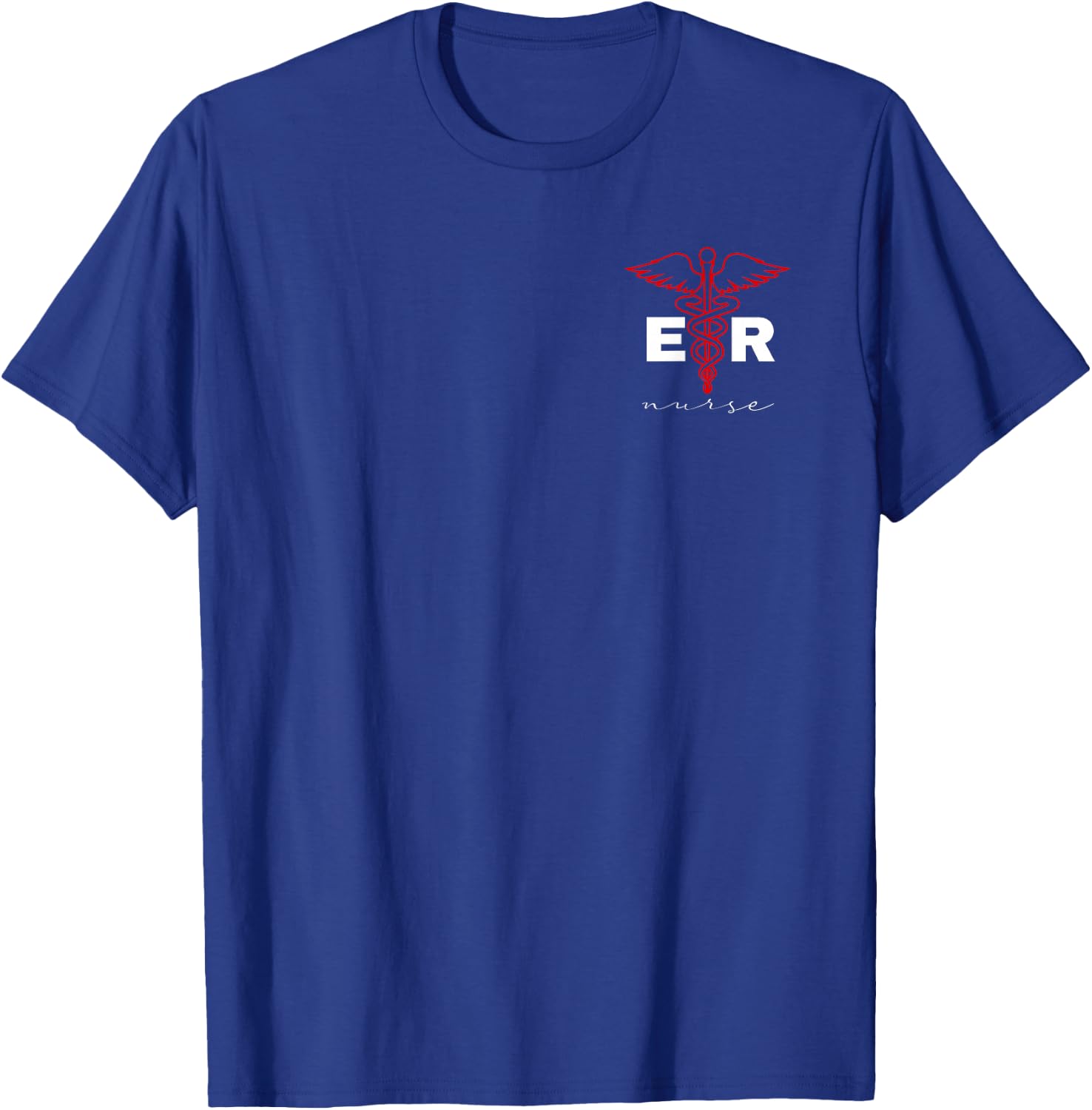 ER Nurse Emergency Department Registered Nurses Week T-Shirt - T-Shirt | Royal