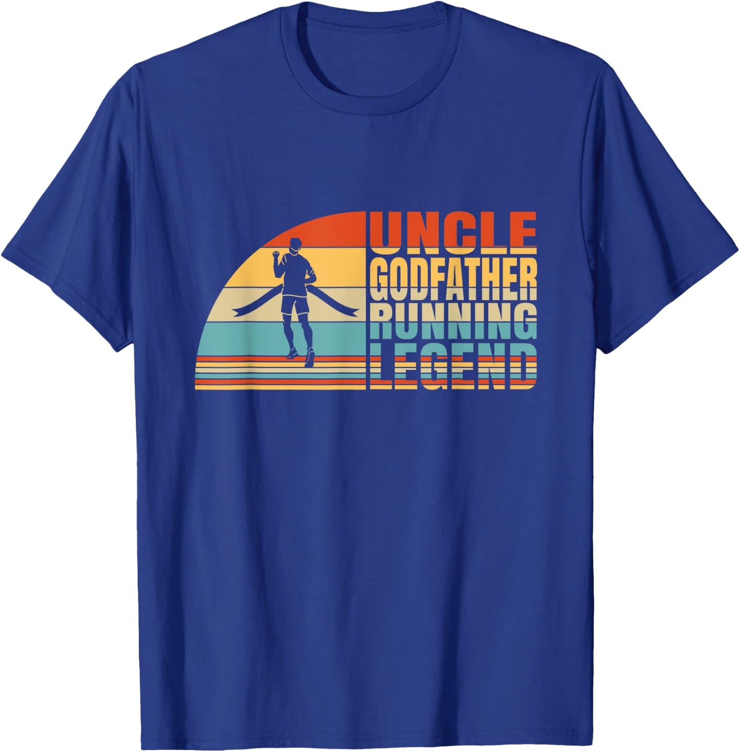 Uncle Godfather And Running Legend, Running Lover Uncle T-Shirt - T-Shirt | Royal