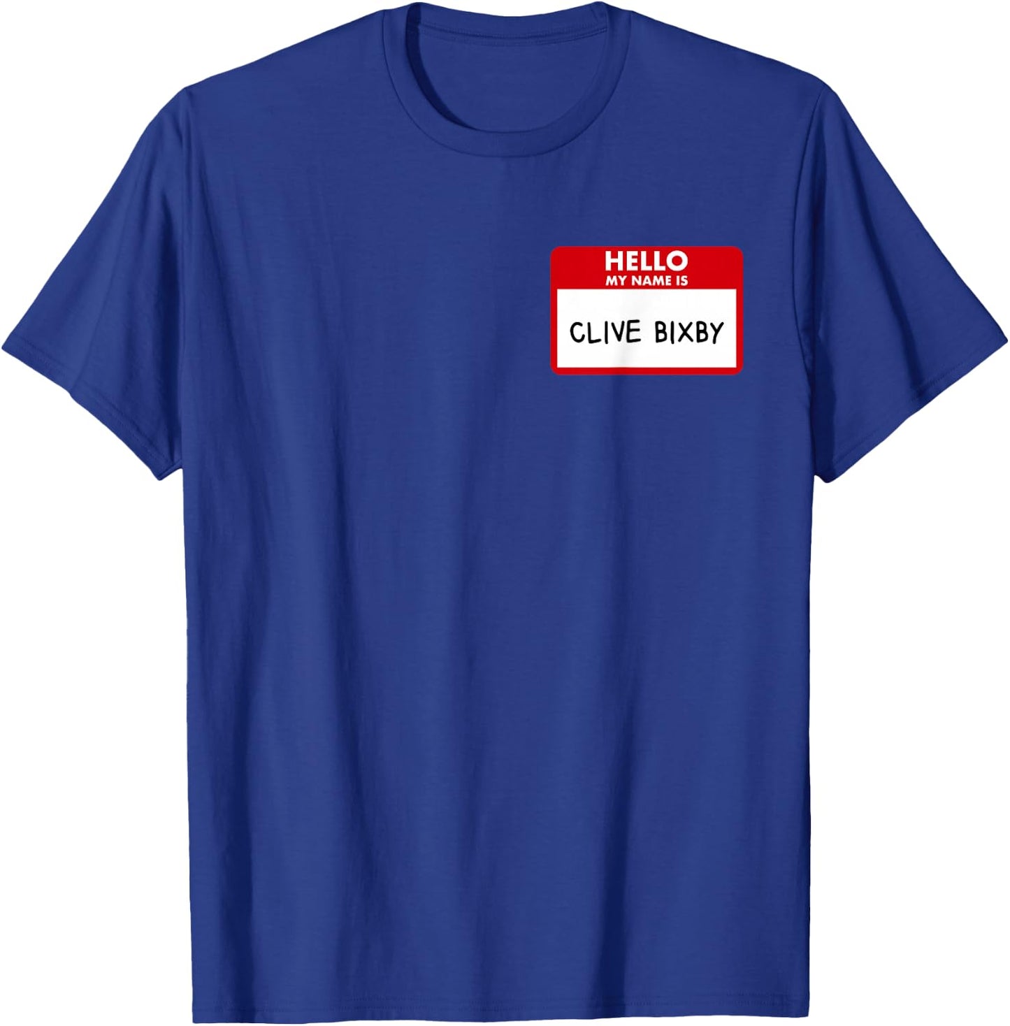 Hello My Name is Clive Bixby Phil T-Shirt - T-Shirt | Royal