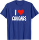 I Love Cougars - Funny - Girlfriend Wife Cougar Older Woman T-Shirt - T-Shirt | Royal