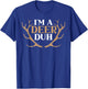 I'm a Deer Duh Halloween Easy Lazy Costume T-Shirt - T-Shirt | Royal