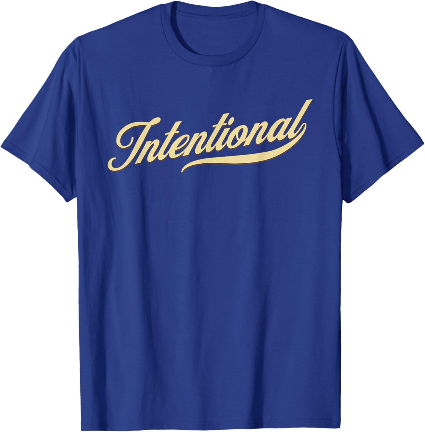 INTENTIONAL Motivational Focus Theme Word T-Shirt - T-Shirt | Royal