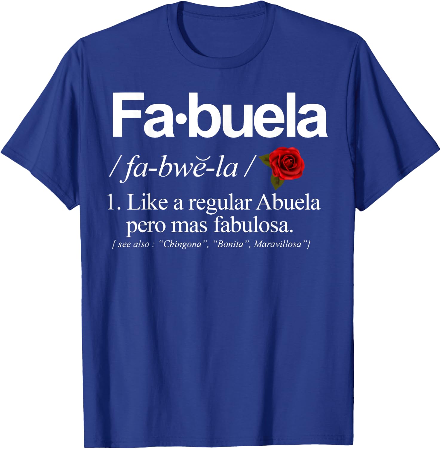 Fabuela Definiton T-Shirt - T-Shirt | Royal