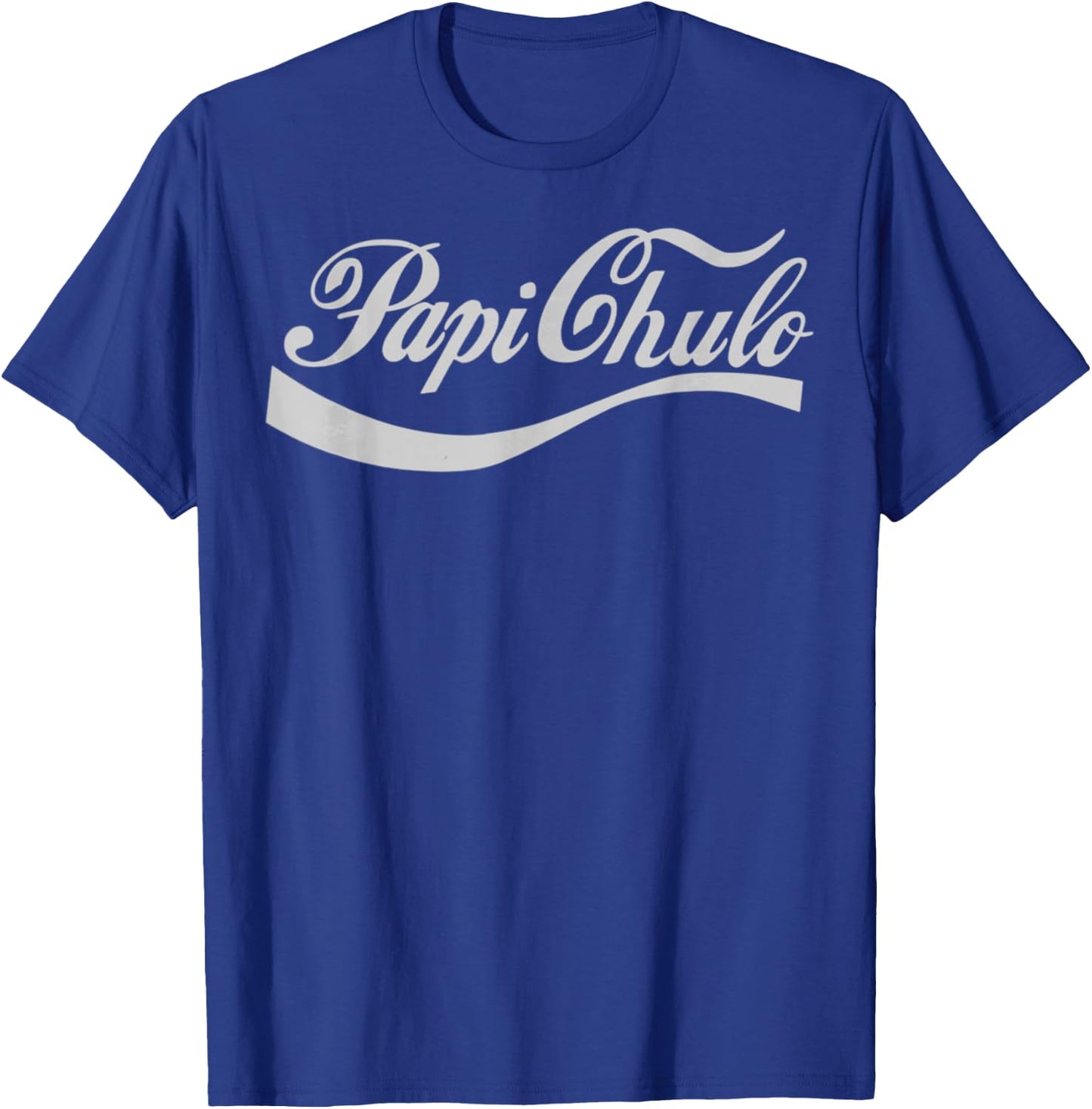 Dad Gift Father's Day Papi Chulo Mexican T-Shirt - T-Shirt | Royal