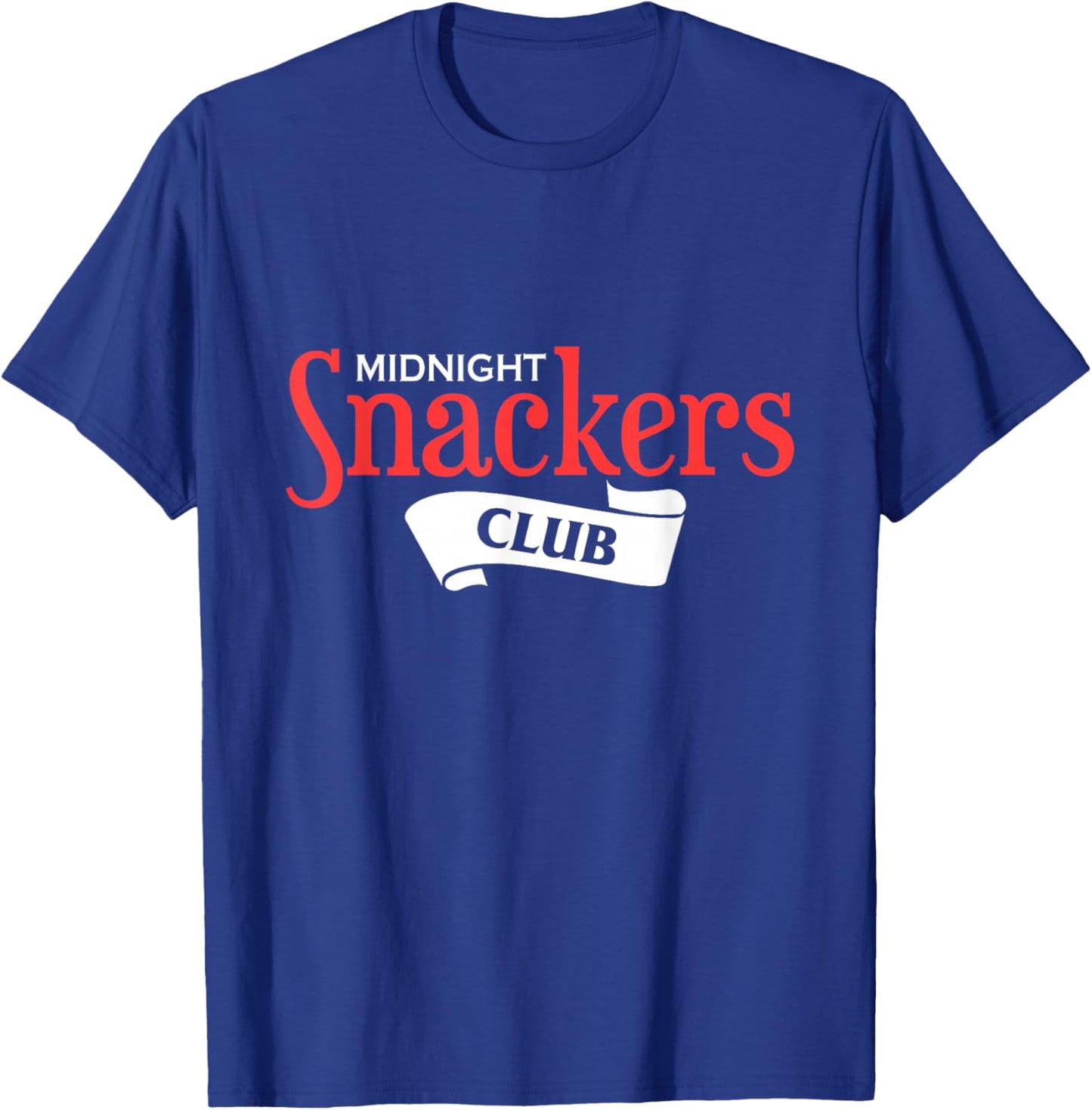 Funny Midnight Snackers Club quote design T-Shirt - T-Shirt | Royal