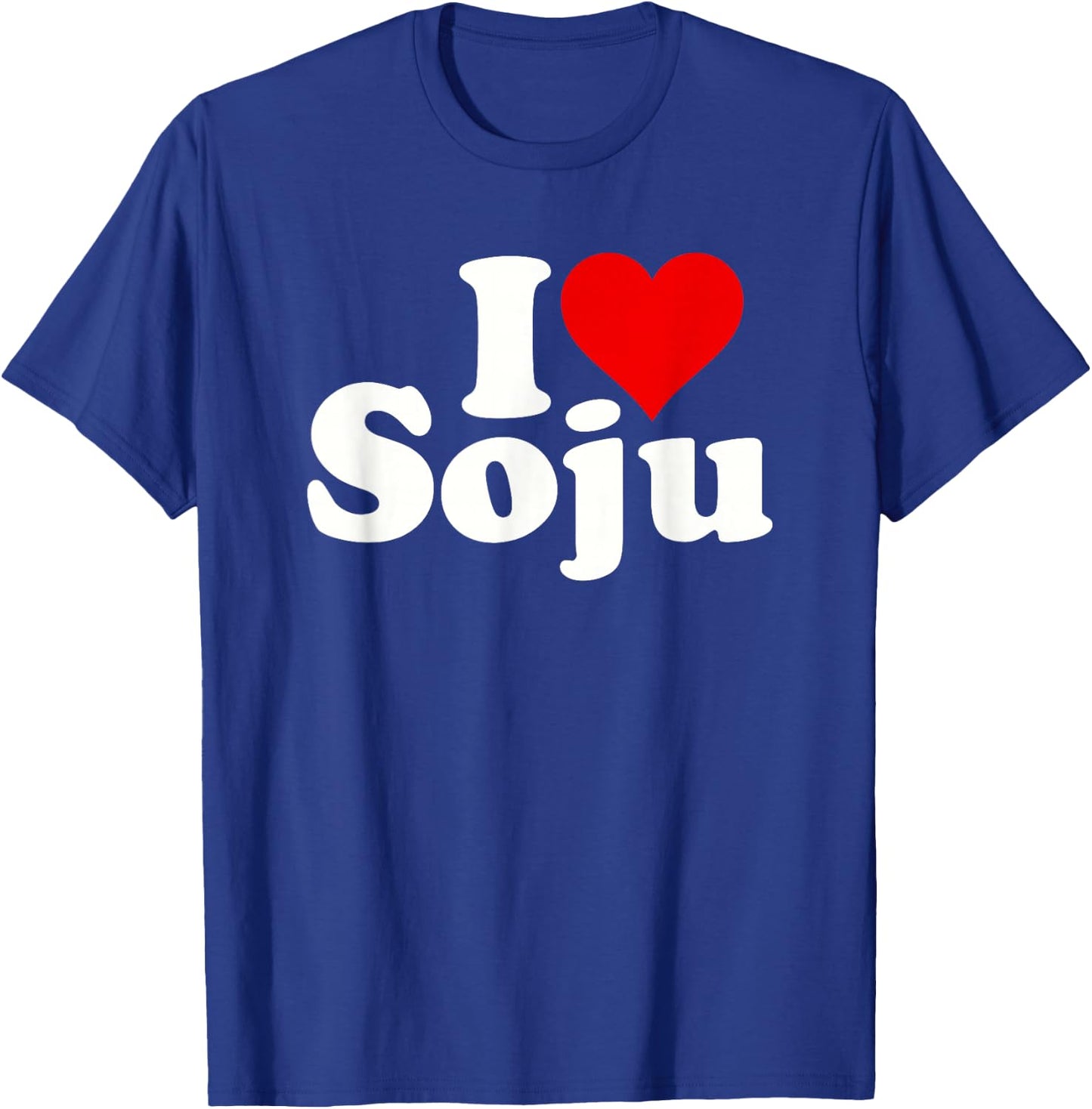 I Love Heart Soju Korean Rice Wine Distilled Alcohol T-Shirt - T-Shirt | Royal