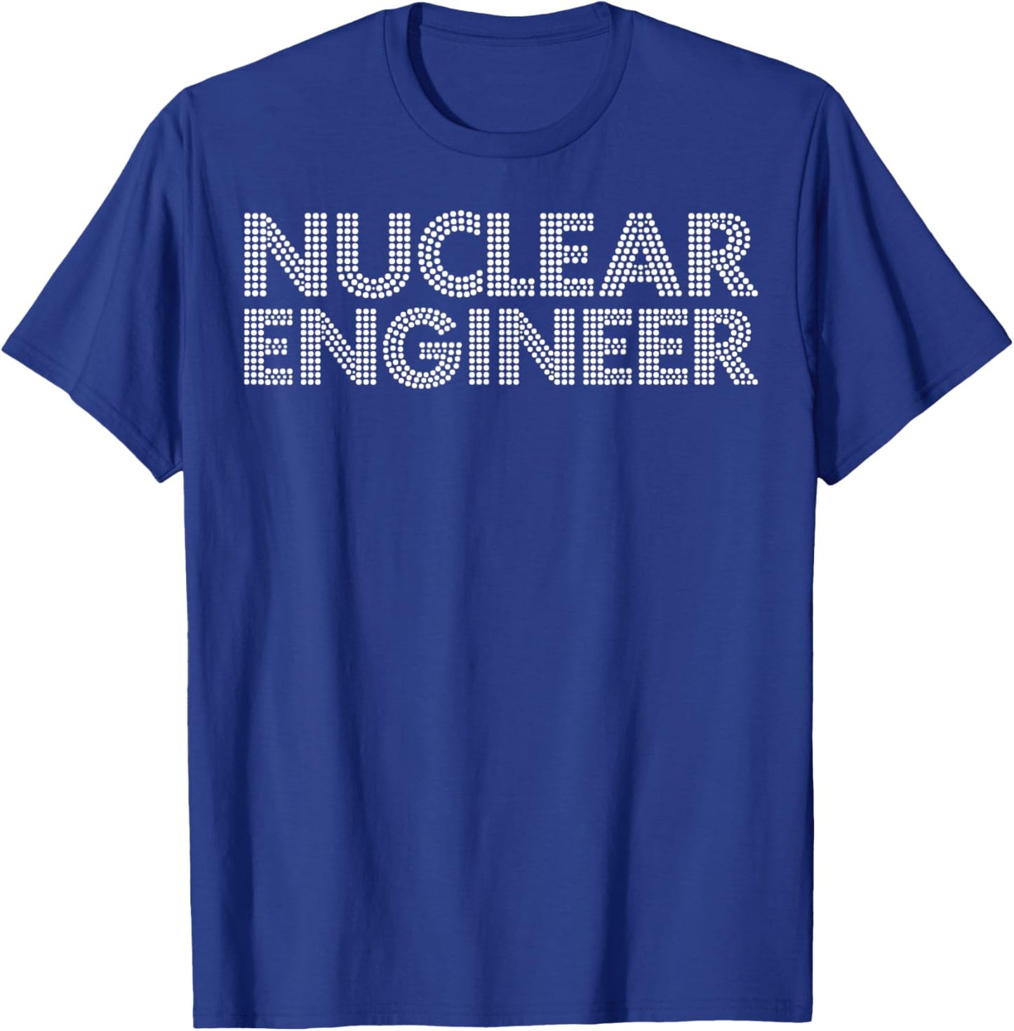 Nuclear Engineering Professional Design For Nuclear Engineer T-Shirt - T-Shirt | Royal