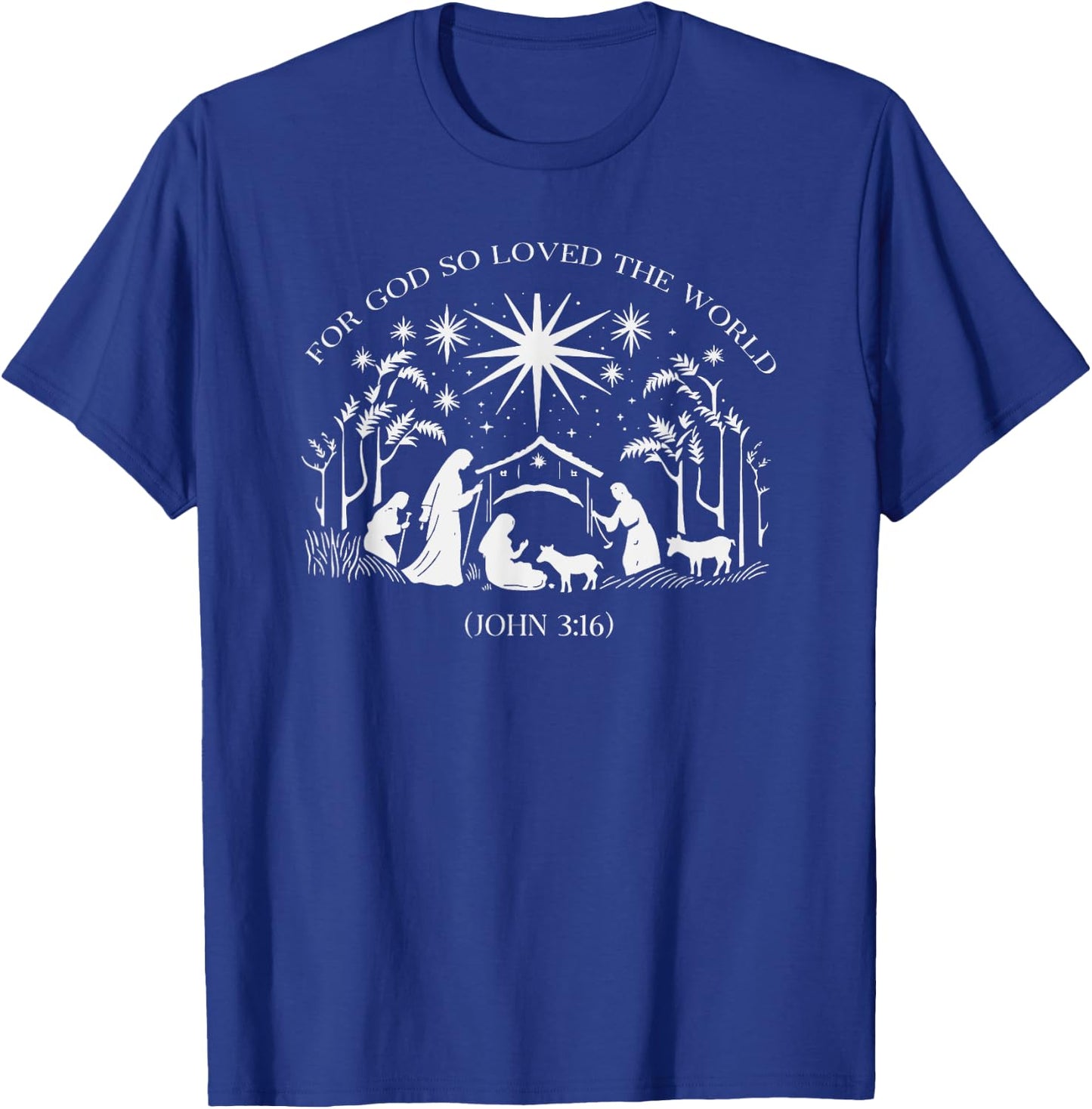 Christmas Nativity Scene For God So Loved the World Xmas T-Shirt - T-Shirt | Royal