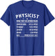 physicists physicist Physics physics teacher T-Shirt - T-Shirt | Royal
