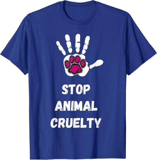 Stop Animal Cruelty Animal Lover Vegan Activist T-Shirt - T-Shirt | Royal
