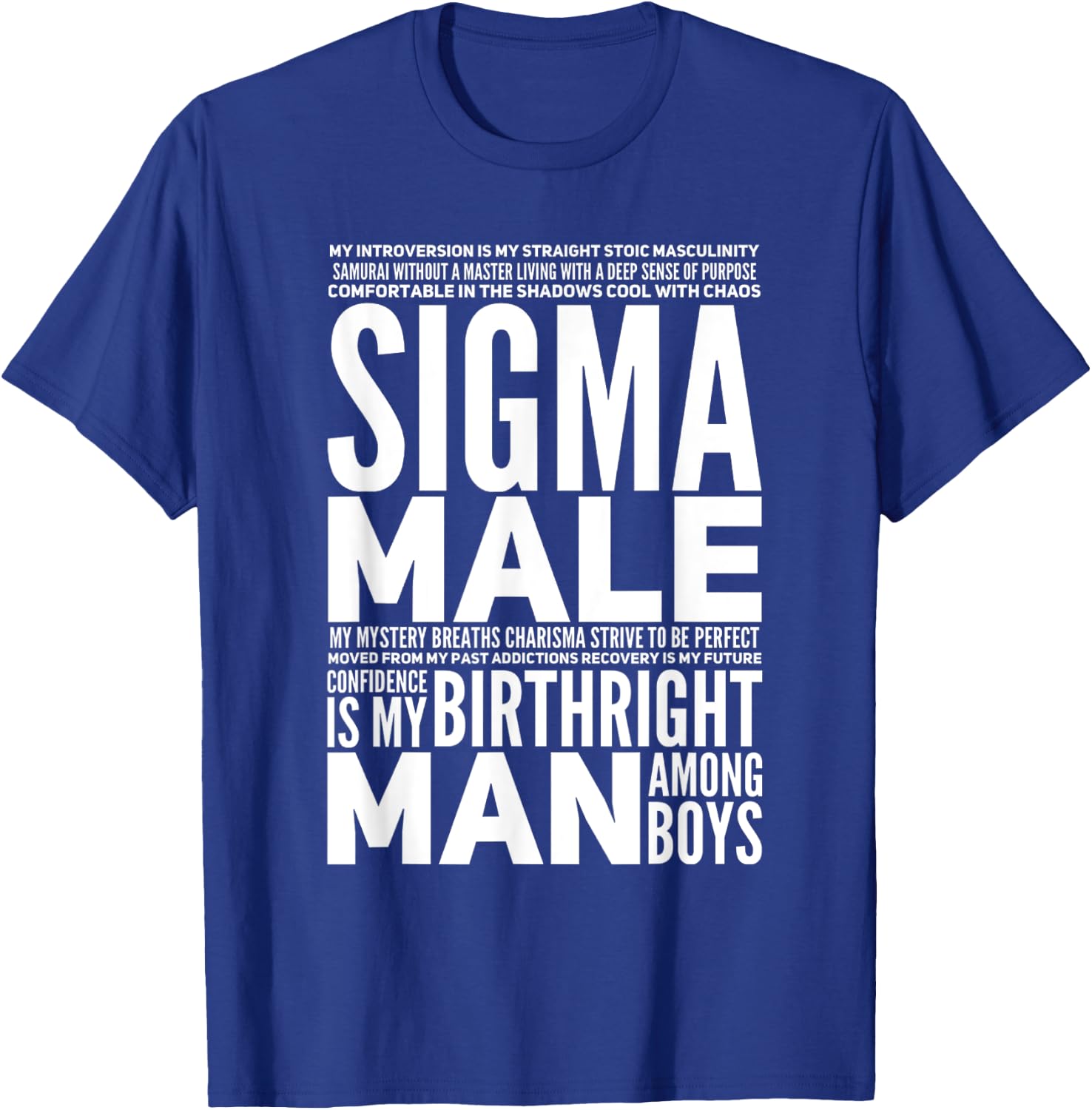 Sigma Male T-Shirt - T-Shirt | Royal