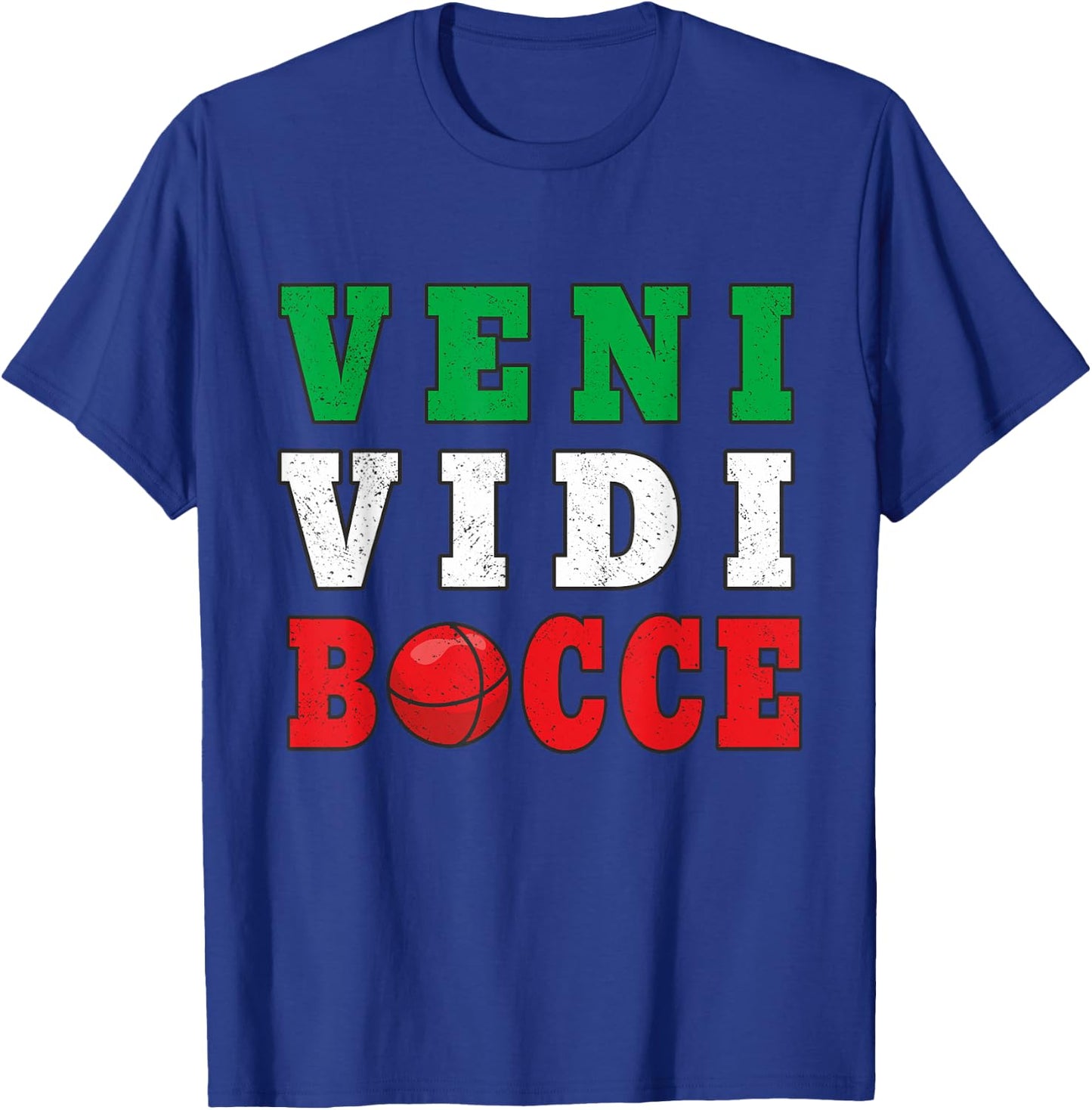 Bocce Veni Vidi Bocce Funny Bocce Player T-Shirt - T-Shirt | Royal