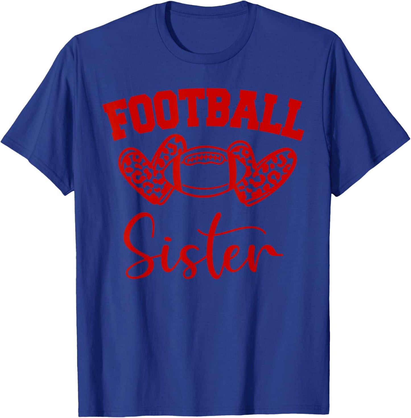 American Football Sister Football Family Matching T-Shirt - T-Shirt | Royal