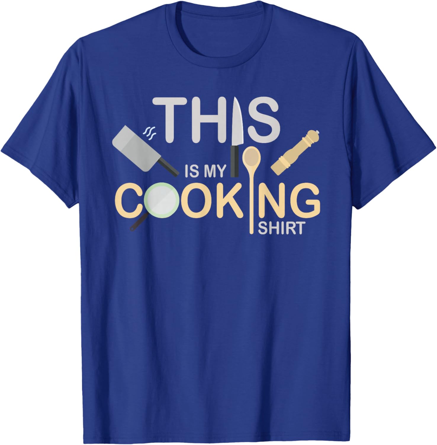 This Is My Cooking Shirt Cooking Culinary Art Food Chef T-Shirt - T-Shirt | Royal