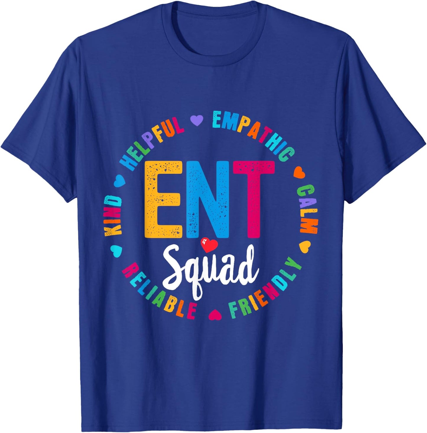 ENT Squad Nurse Team Registered Nursing T-Shirt - T-Shirt | Royal