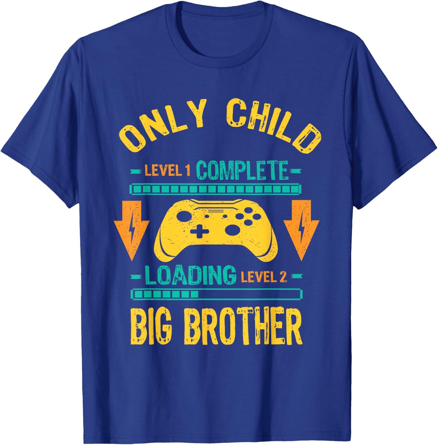 Level Only Child Ready Level Big Brother Loading T-Shirt - T-Shirt | Royal