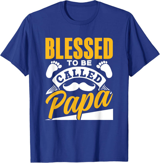 Blessed To Be Called Papa Dad Father's Day Father Daddy T-Shirt - T-Shirt | Royal