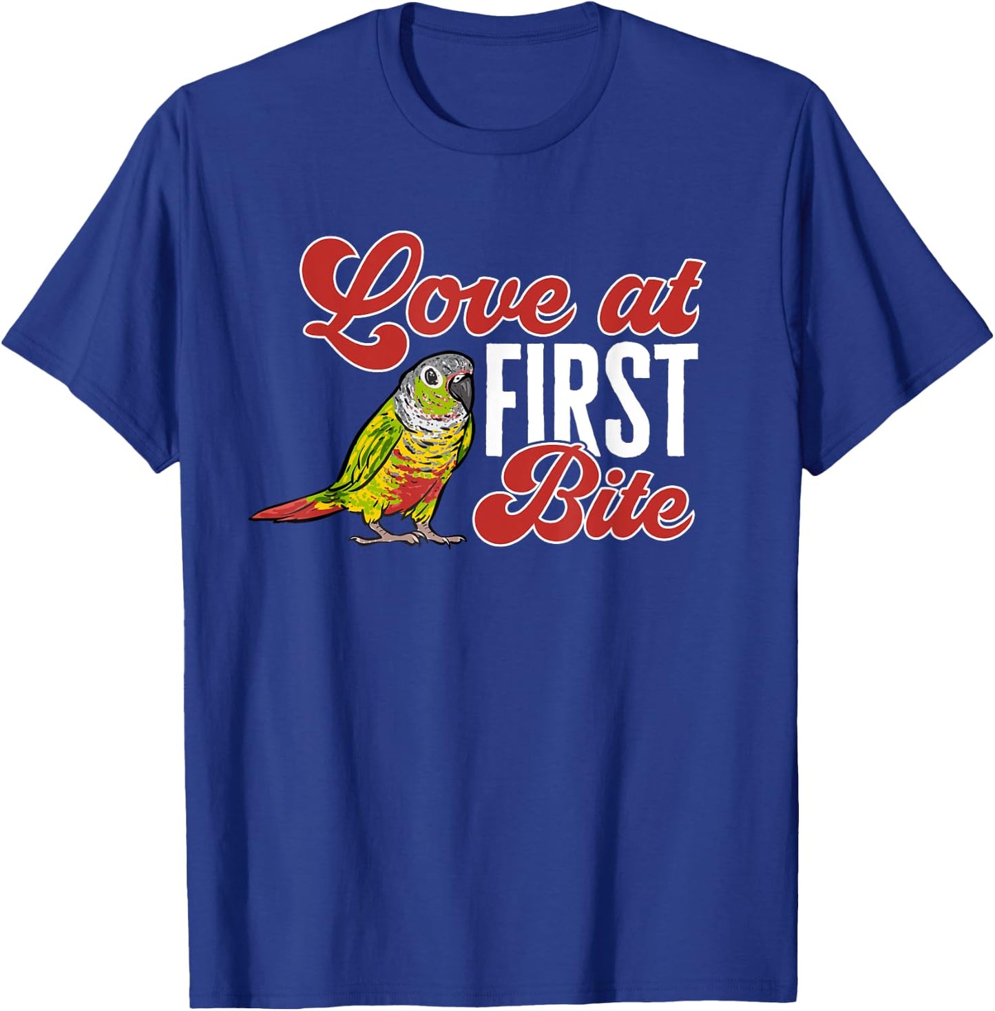 Green Cheek Conure Love At First Bite Parrot Bird Conure T-Shirt - T-Shirt | Royal