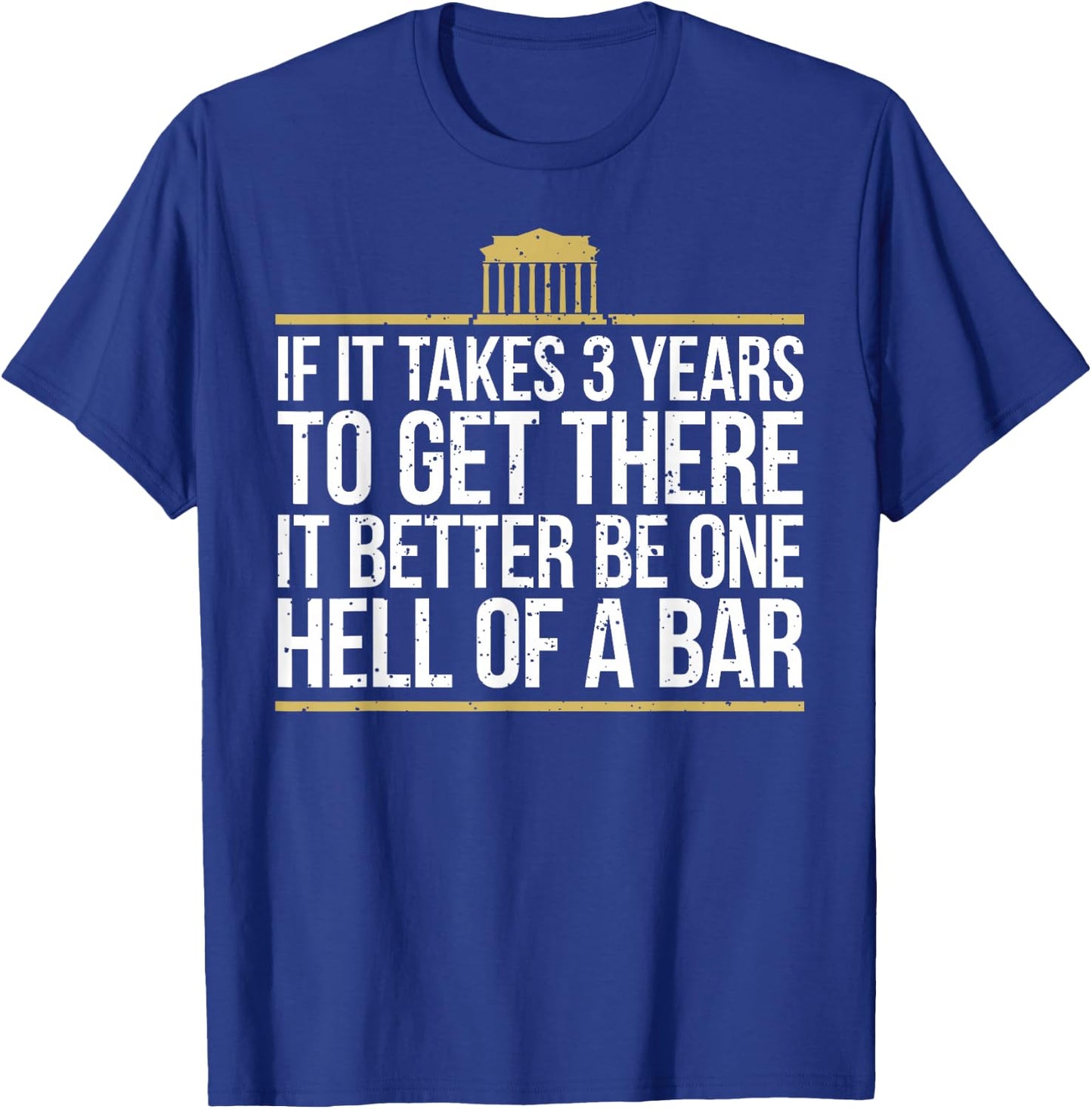 Law School Graduate - Exam Law Student T-Shirt - T-Shirt | Royal