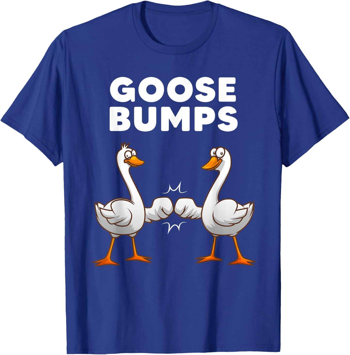 Best Goose Women Goose Bumps Waterfowl Animal Pun T-Shirt - T-Shirt | Royal