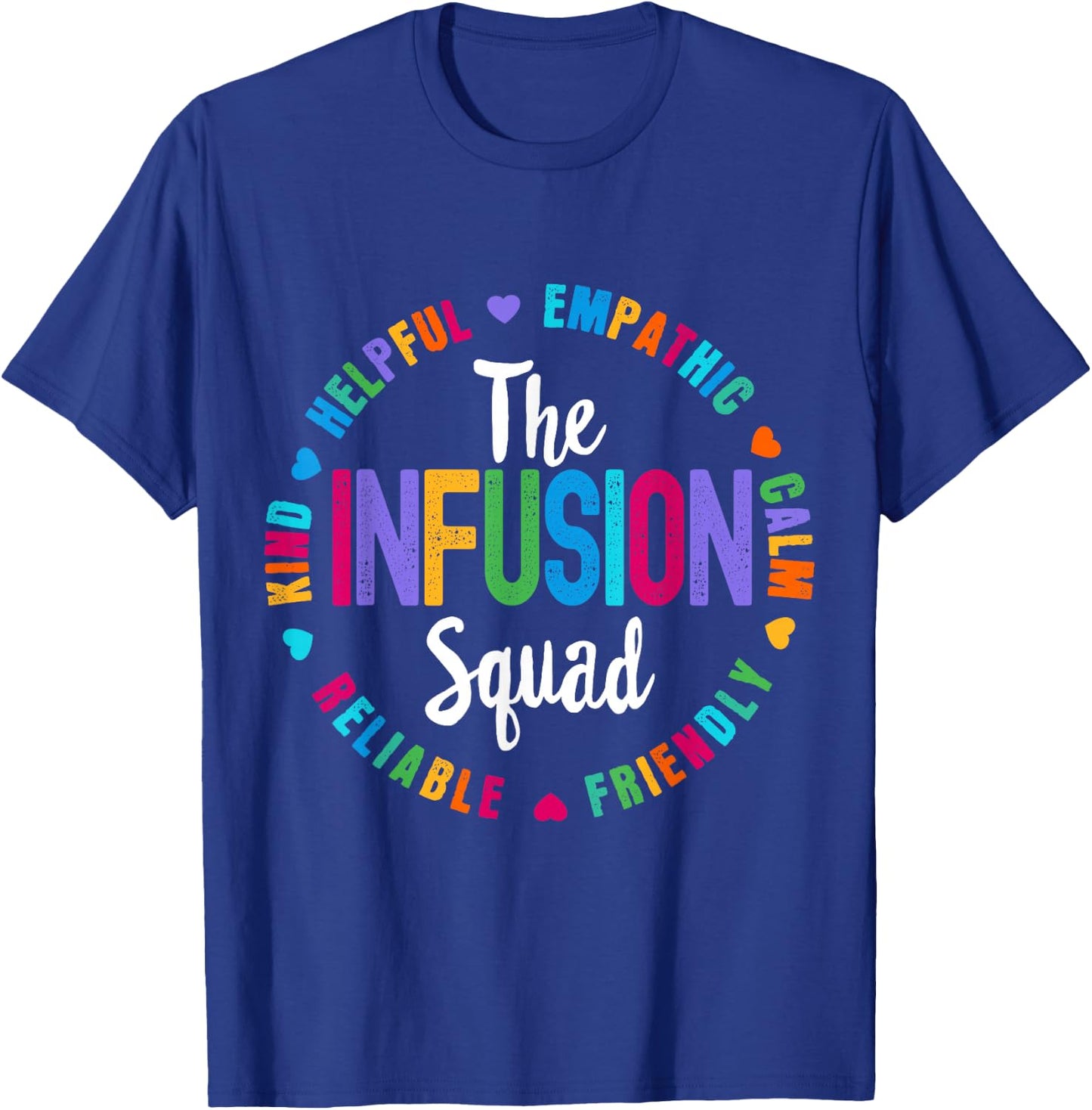 Chemo The Infusion Squad Oncology Nurse Nursing School T-Shirt - T-Shirt | Royal