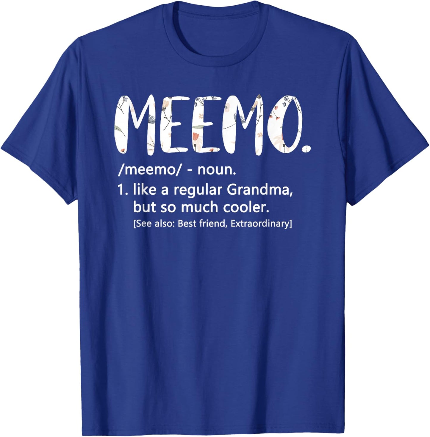 Meemo Shirts Mothers Day idea Cute Grandma Meemo T-Shirt - T-Shirt | Royal