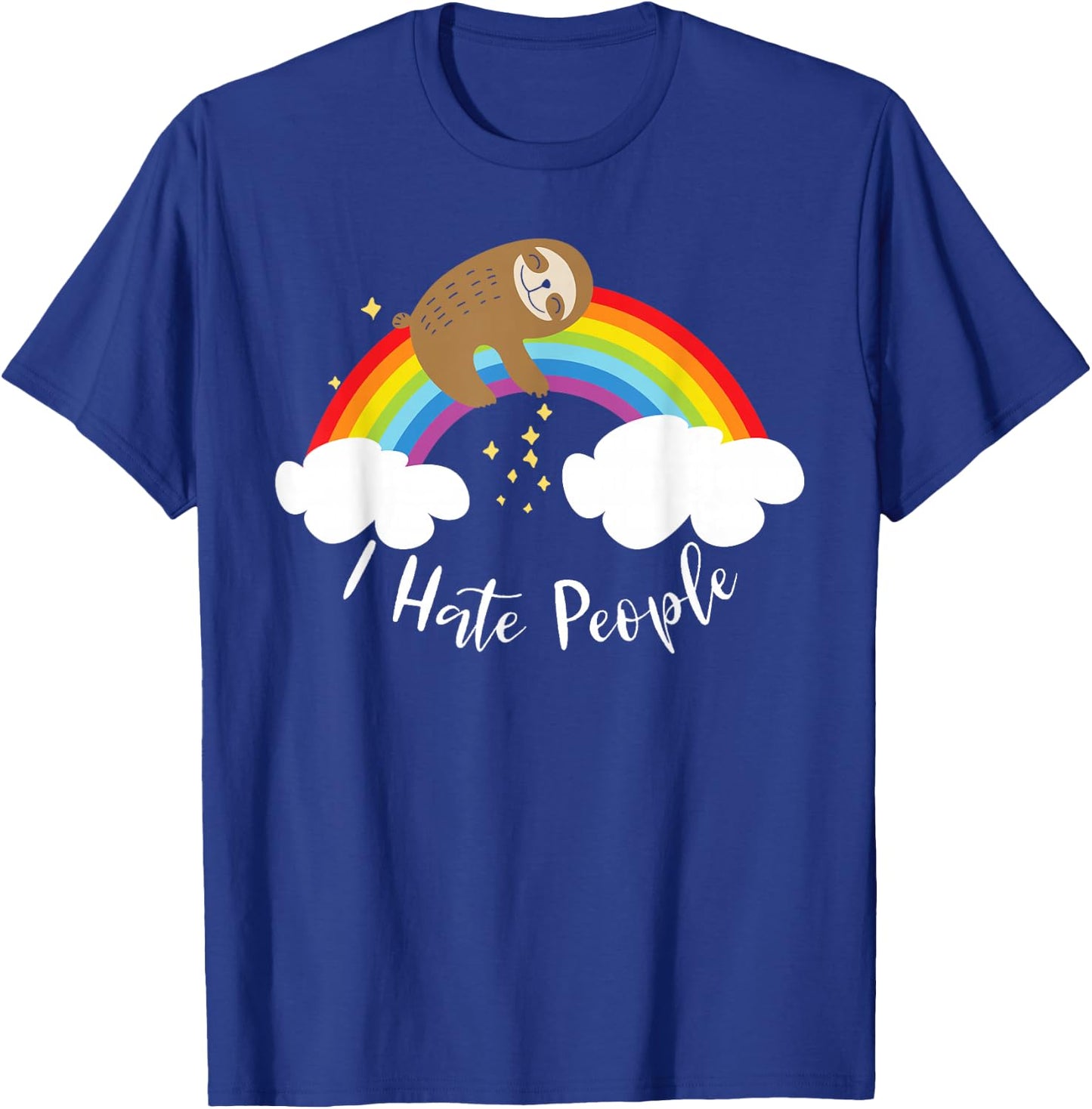 Cute Sloth - I Hate People T-Shirt - T-Shirt | Royal