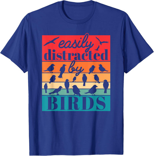 Easily Distracted By Birds Funny Bird Lover Retro T-Shirt - T-Shirt | Royal