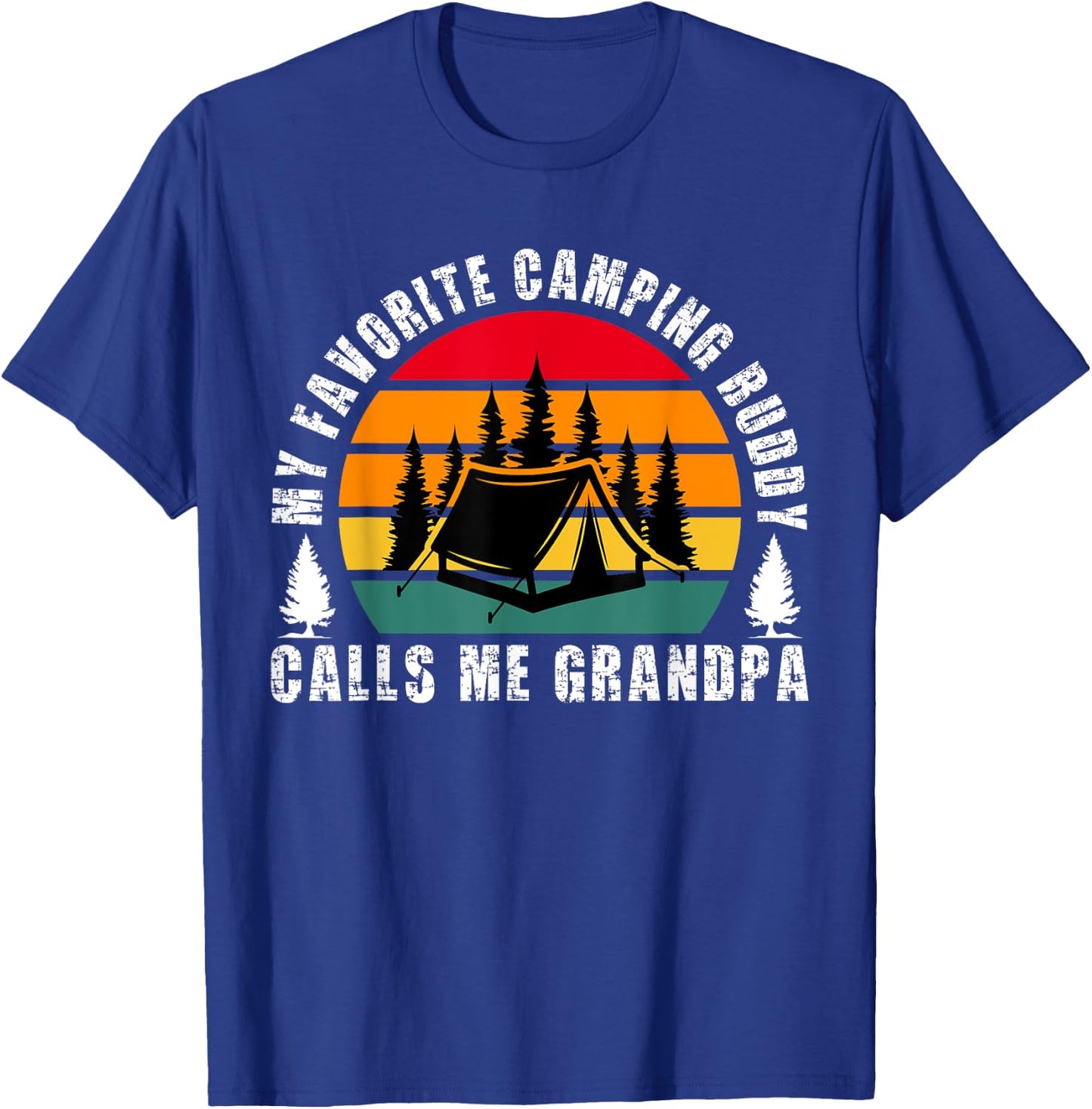 My Favorite Camping Buddy Grandpa Camping Buddies T-Shirt - T-Shirt | Royal