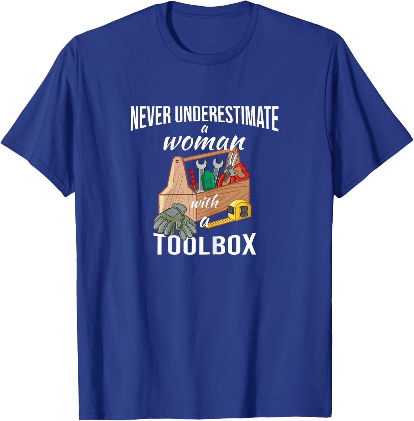 Funny Home Improvement Designs Handywoman T-Shirt - T-Shirt | Royal
