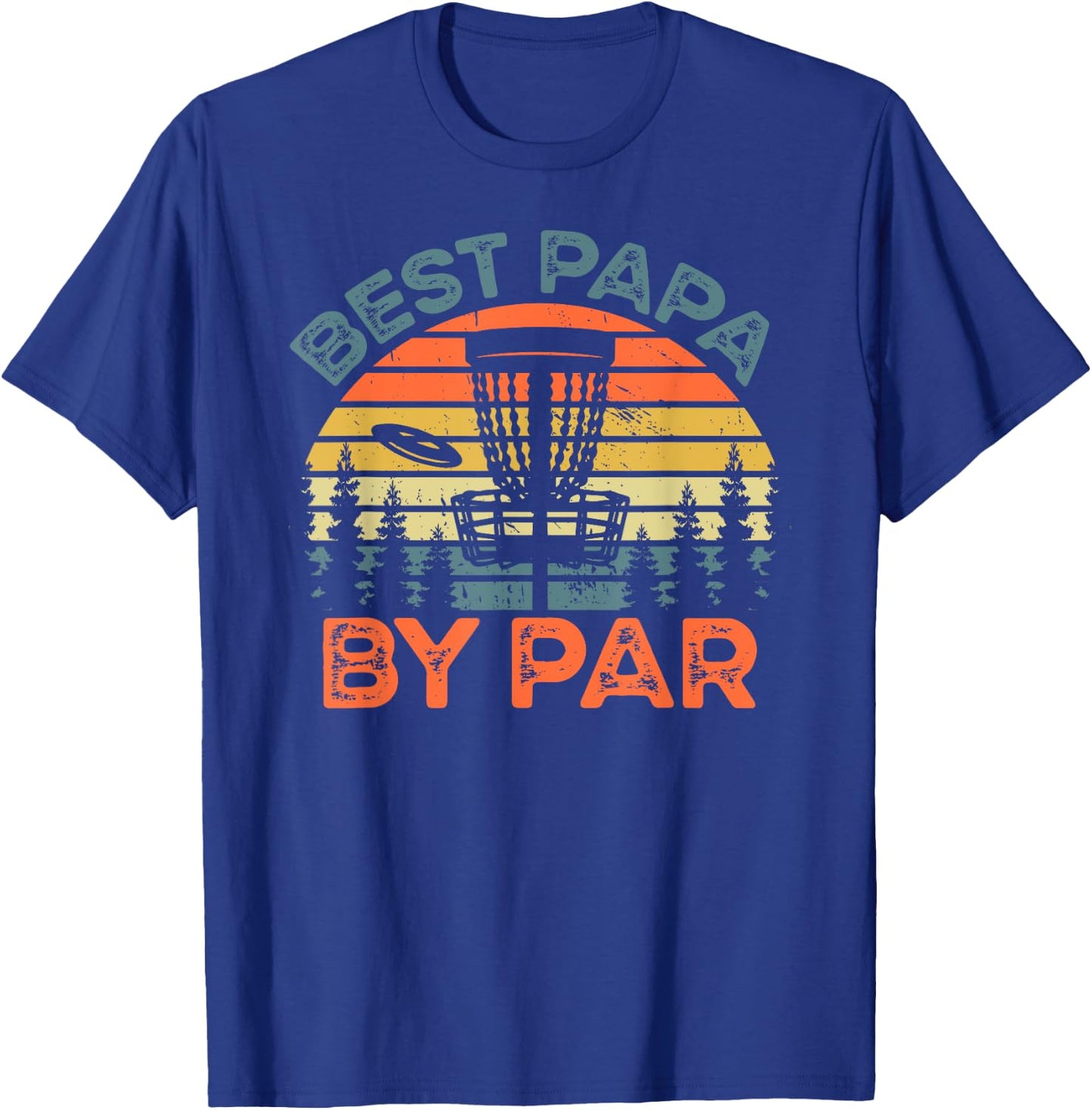 Retro Disc Golf Papa Shirt Best Papa By Par T-Shirt - T-Shirt | Royal