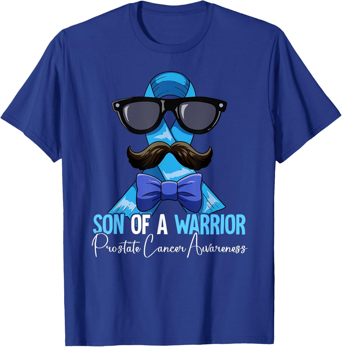 Son Of A Warrior Prostate Cancer Awareness T-Shirt - T-Shirt | Royal