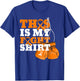 This Is My Fight Shirt Multiple Sclerosis Fighter Strong Men T-Shirt - T-Shirt | Royal