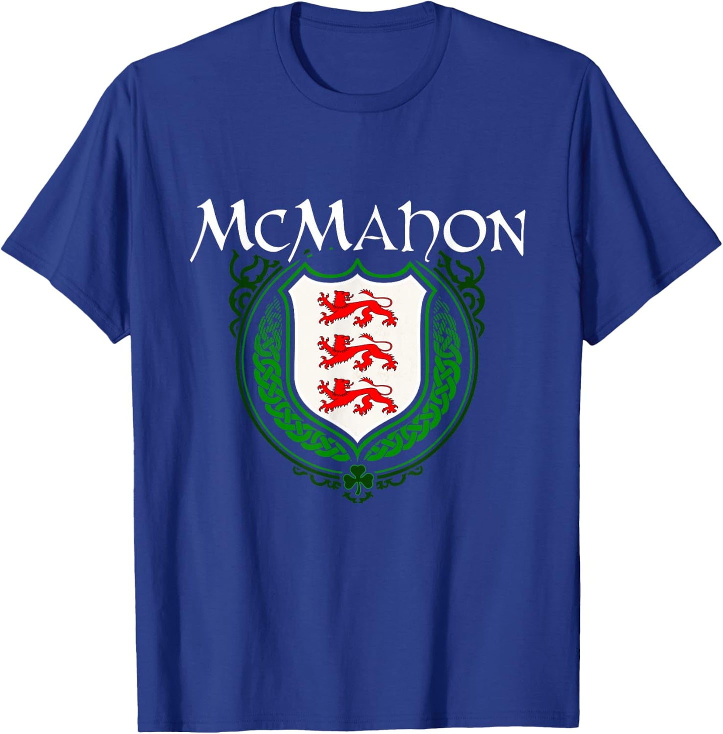 McMahon Surname Irish Clan Tartan Badge Ireland T-Shirt - T-Shirt | Royal
