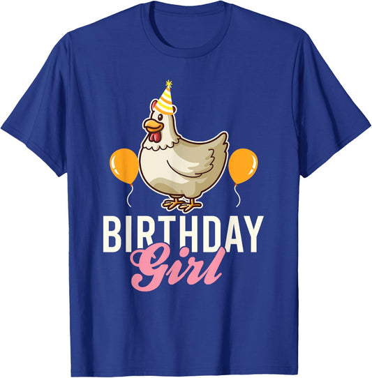Cute Chicken Birthday Girl T-Shirt - T-Shirt | Royal