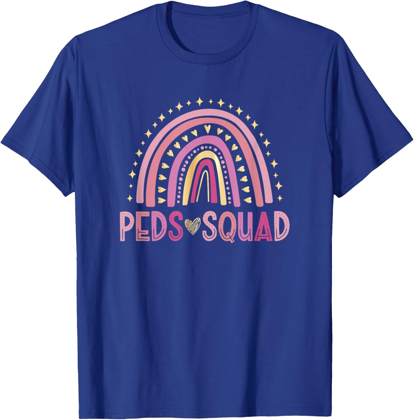 Pediatrician Rainbow Peds Squad Pediatric Nurse PEDS T-Shirt - T-Shirt | Royal