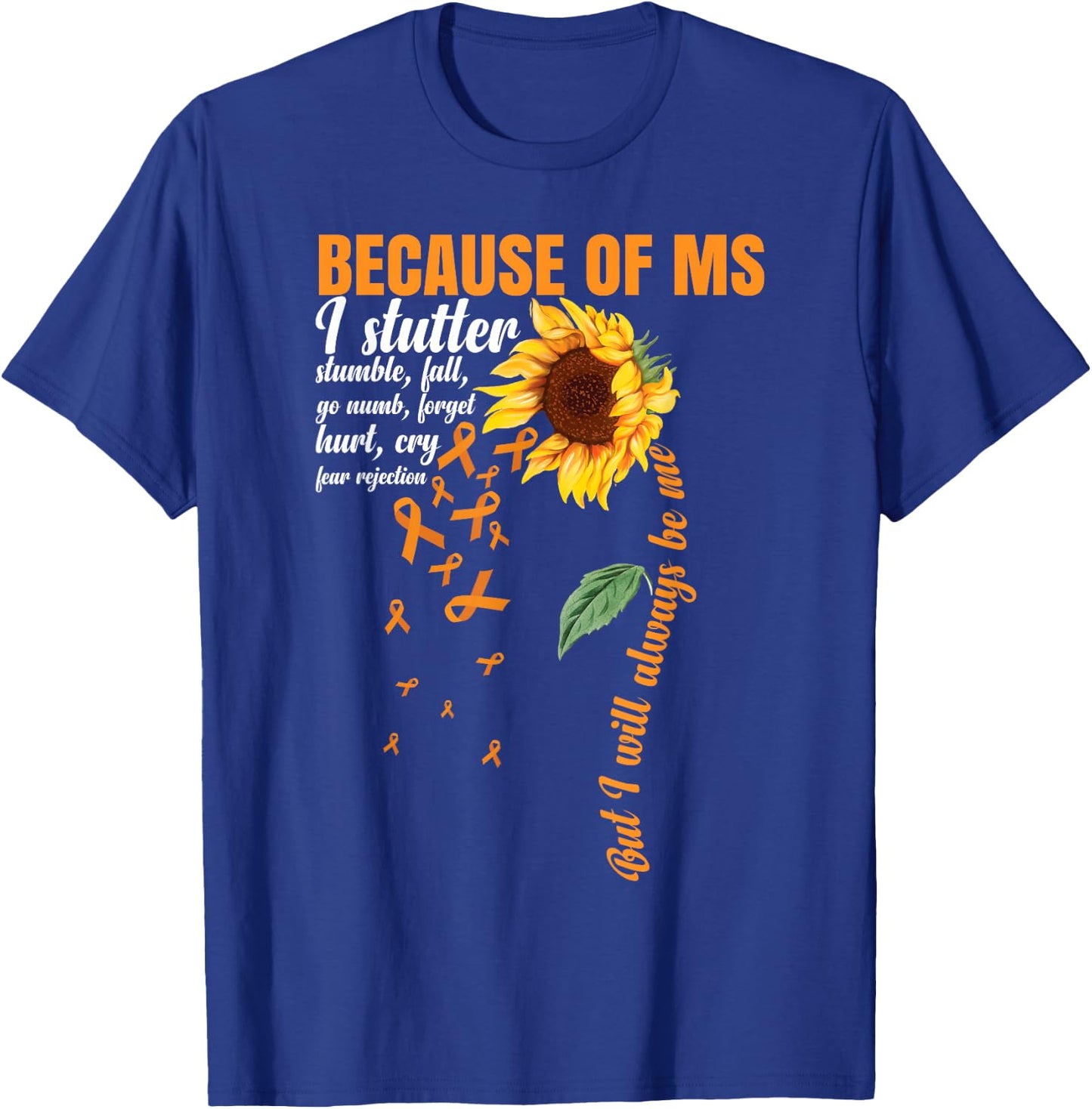 Multiple Sclerosis Warrior MS Sunflower T-Shirt - T-Shirt | Royal