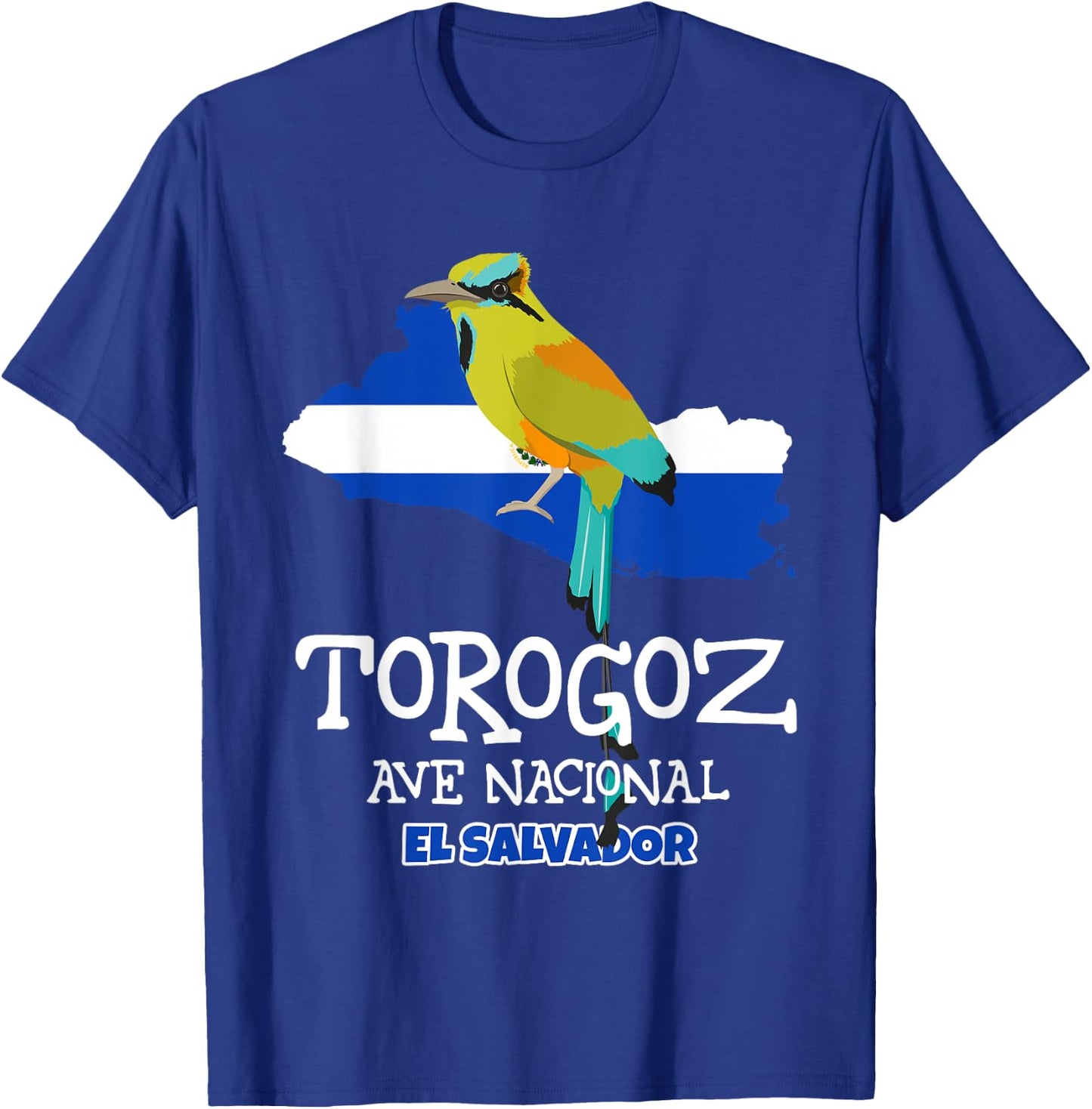 Torogoz Ave Nacional El Salvadorian Gifts National Bird T-Shirt - T-Shirt | Royal