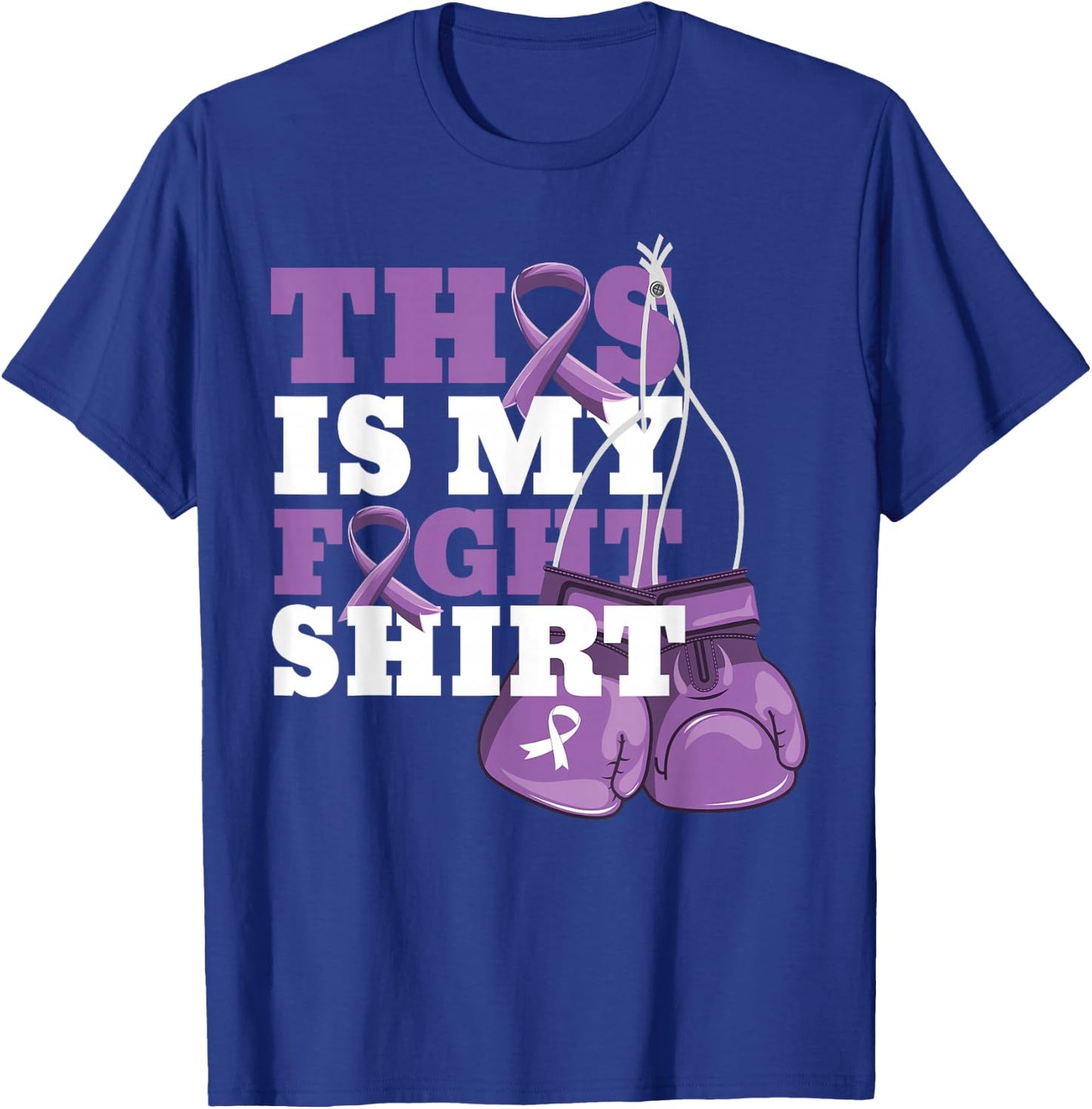 This Is My Fight Shirt Alzheimer Fighter Support Strong men T-Shirt - T-Shirt | Royal