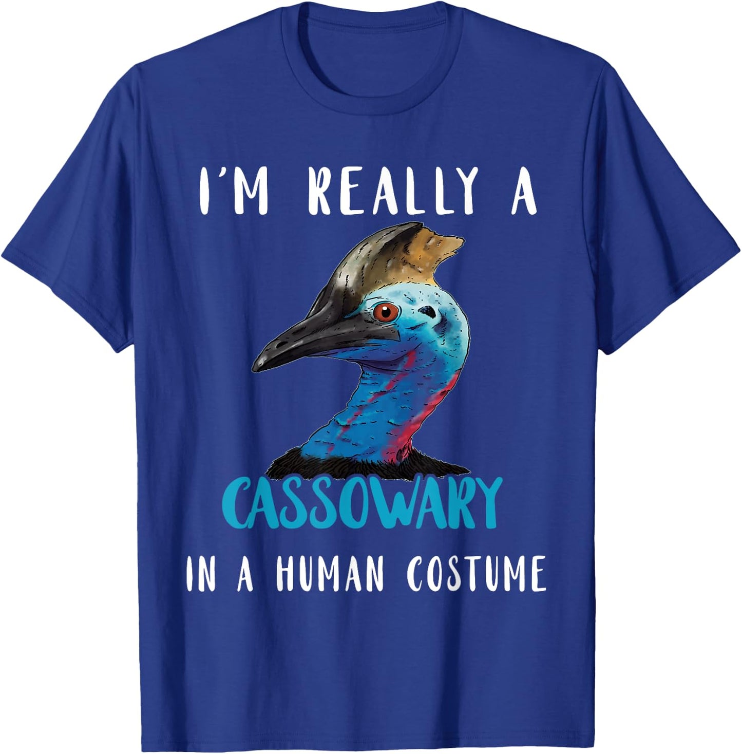 Cassowary In Human Costume Casque Cassowary Lover Birds T-Shirt - T-Shirt | Royal